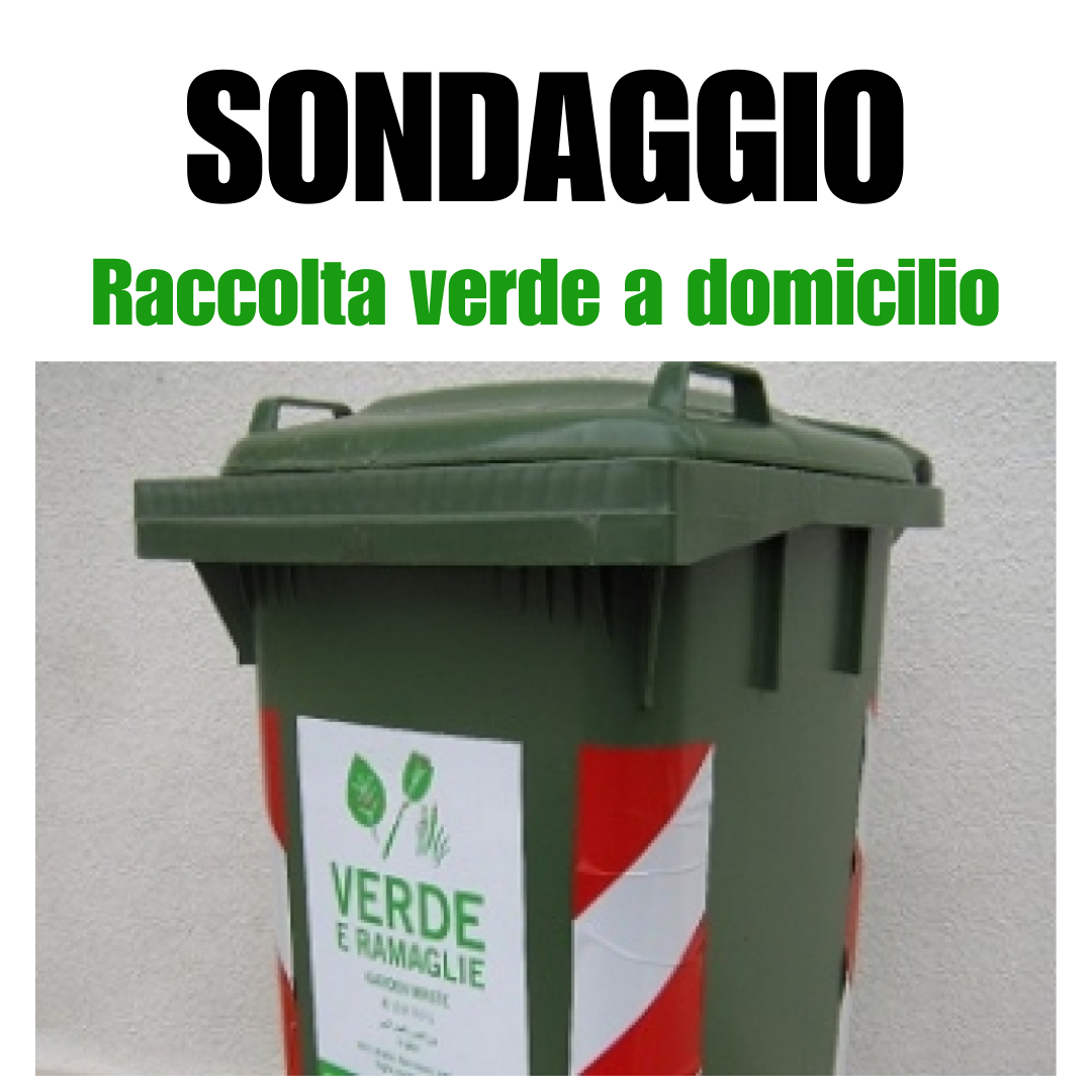 Sondaggio raccolta verde a domicilio